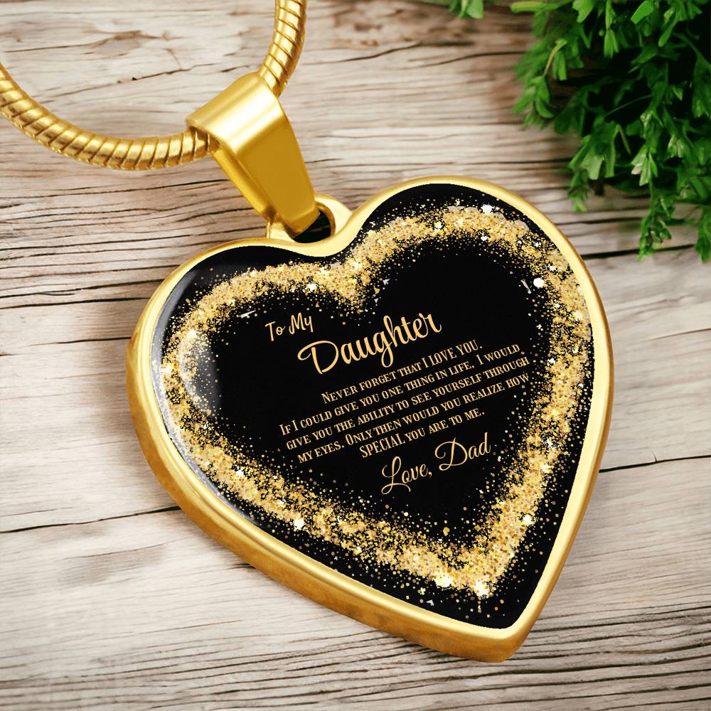 Luxury Heart pendant Necklace To my Daughter, love Dad by ShineOn Fulfillment