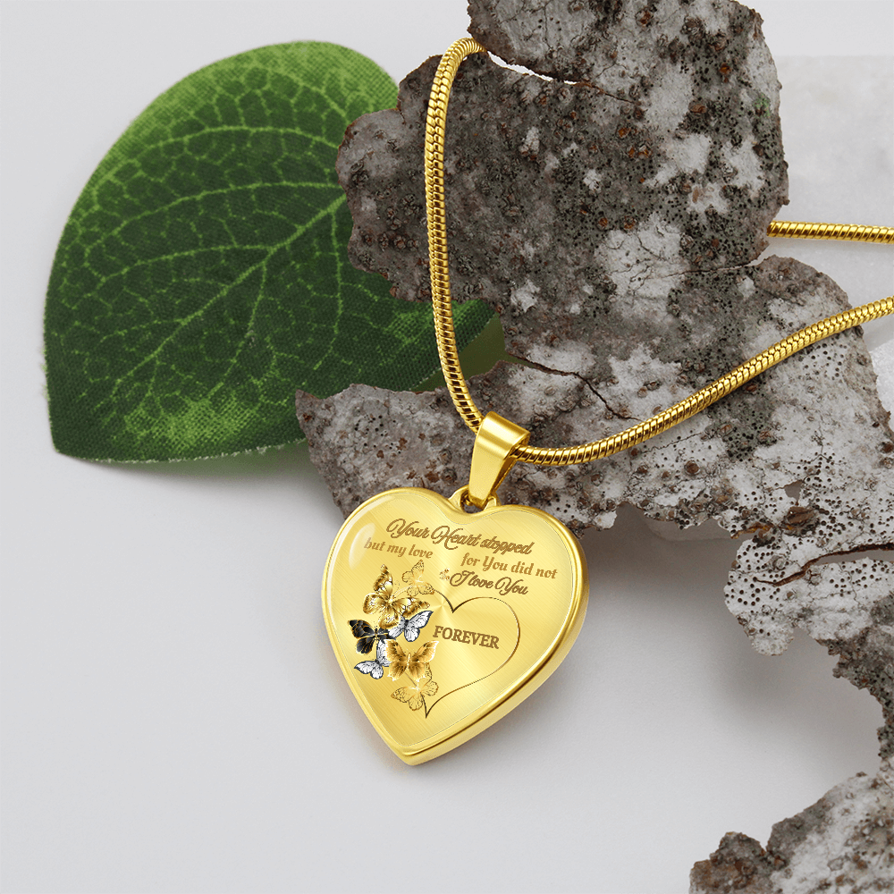 Butterfly Memorial Necklace – “Your Heart Stopped but My Love for You Did Not” Sympathy Jewelry Gift ShineOn Fulfillment