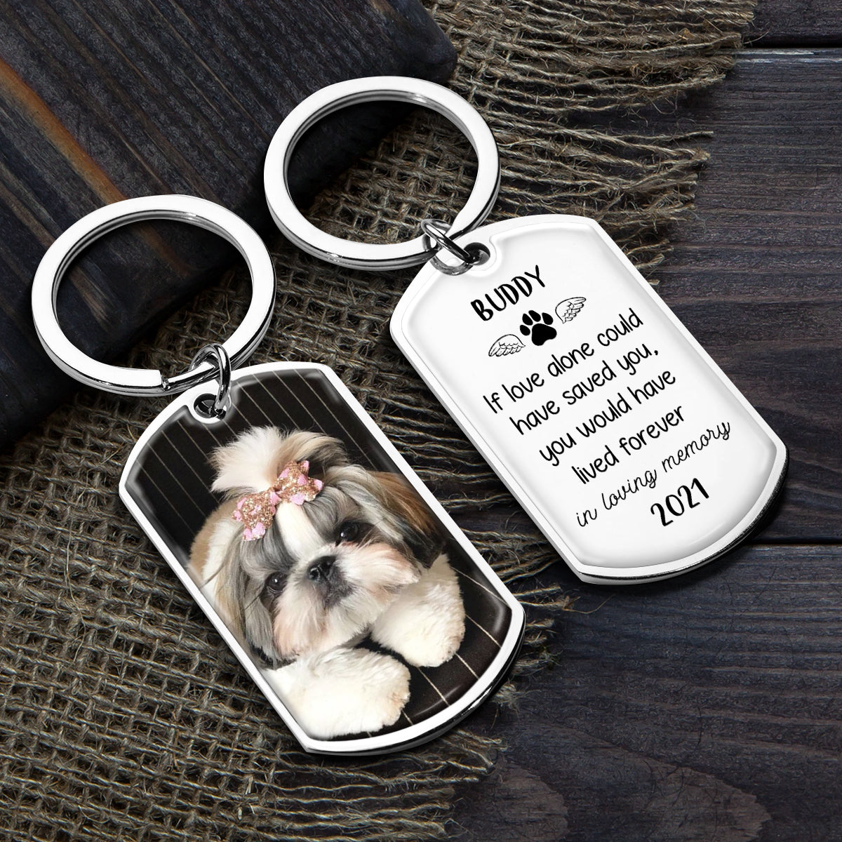 If Love Alone Could Have Saved You - You Would Have Lived Forever - Personalized Keychain by Inkedjoy