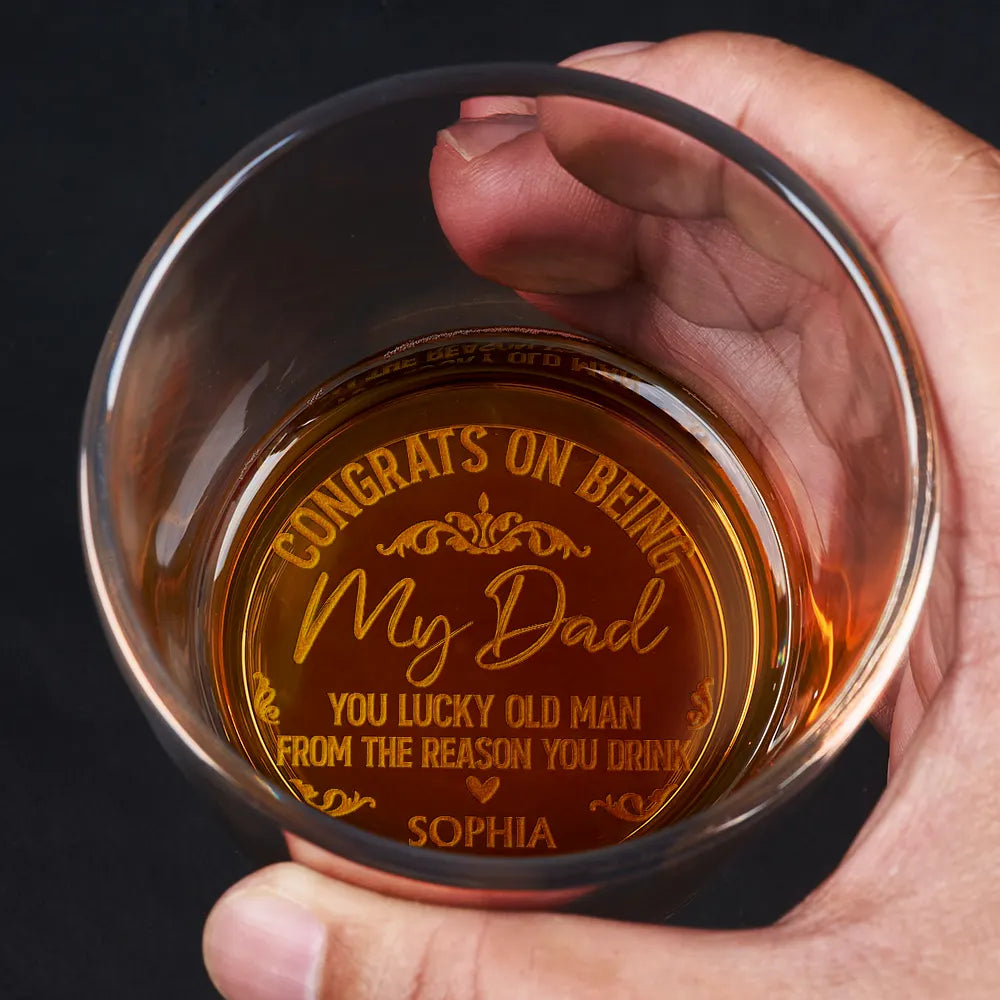 Congrats On Being My Dad From The Reason You Drink - Personalized Engraved Whiskey Glass by Inkedjoy