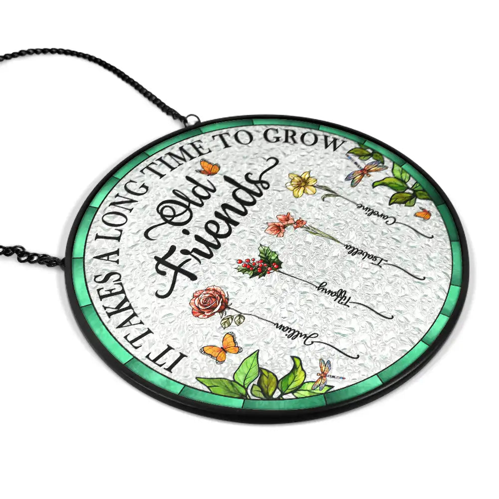 Birth Flower Grow An Old Friend - Personalized Stained Glass Window Hanging Suncatcher by Inkedjoy