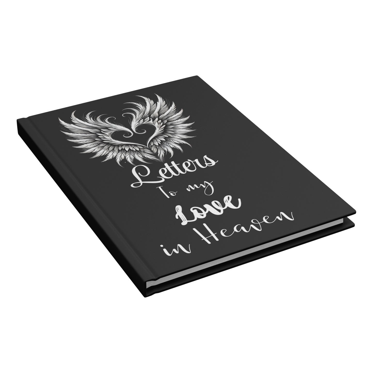 Black hardcover journal with silver winged heart design and white script text "Letters my Love in Heaven".