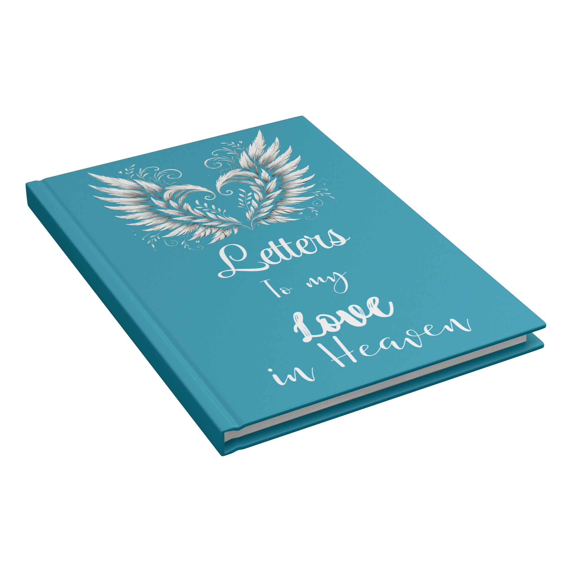 Teal hardcover notebook with white angel wings and script text "Letters to my Love in Heaven" on cover.
