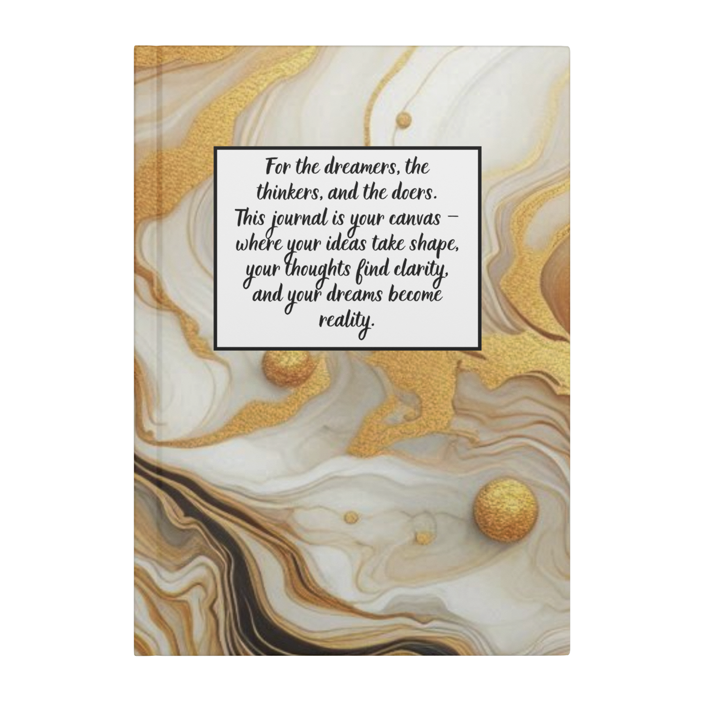 Notebook with marbled gold, beige, and white cover and inspirational quote in black script on white label.