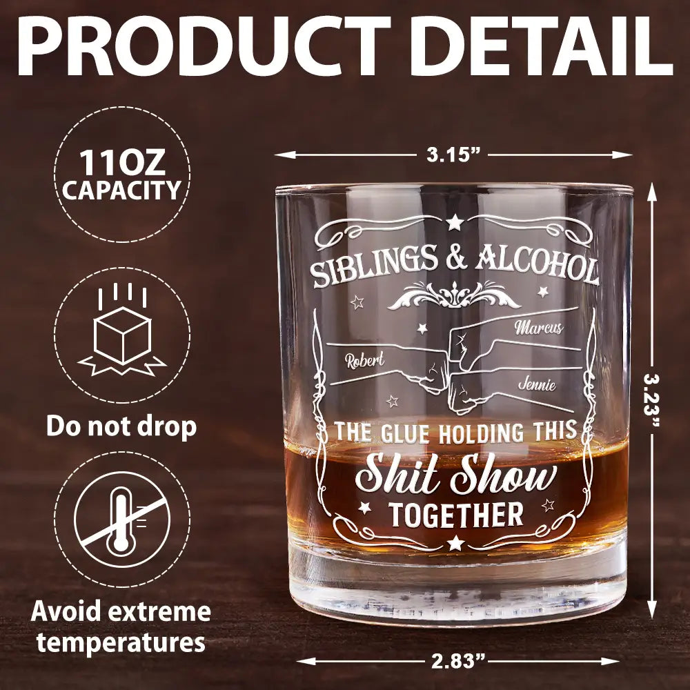 Friends & Alcohol The Glue Holding This Together - Personalized Whiskey Glass by Inkedjoy
