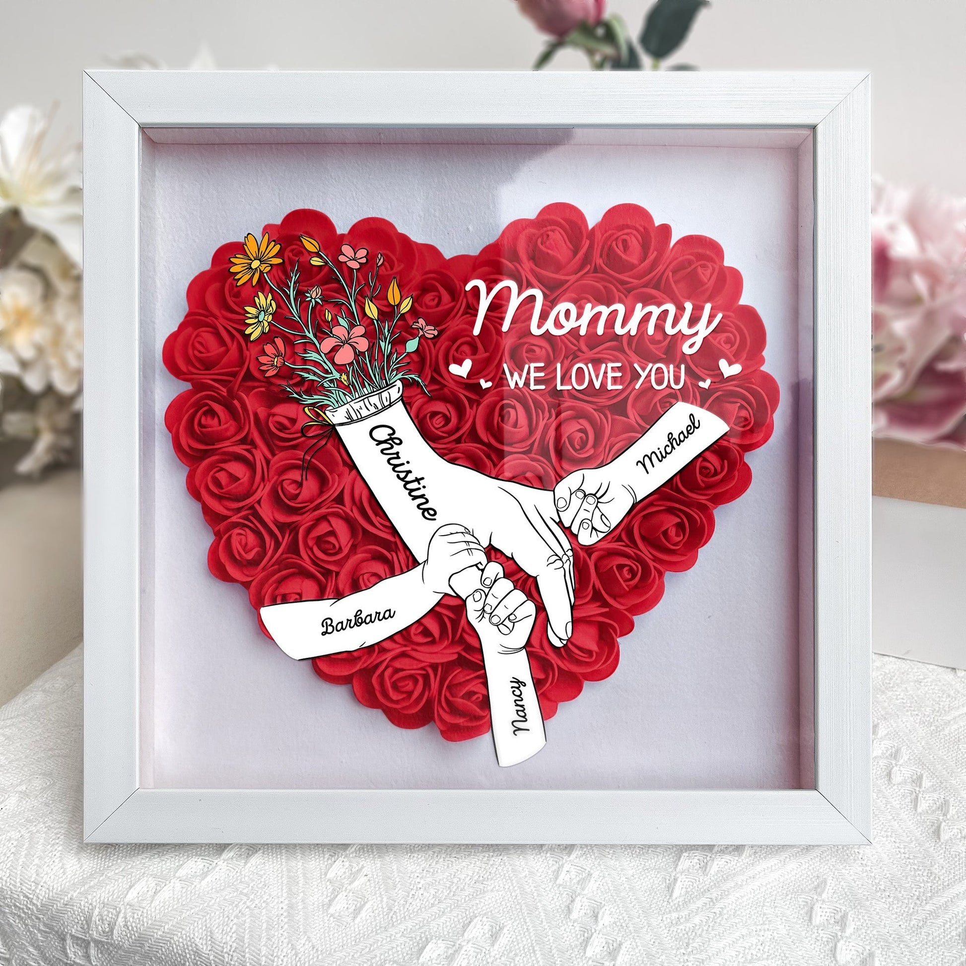 We Love You Mommy Hand Holding - Personalized Flower Shadow Box by Inkedjoy