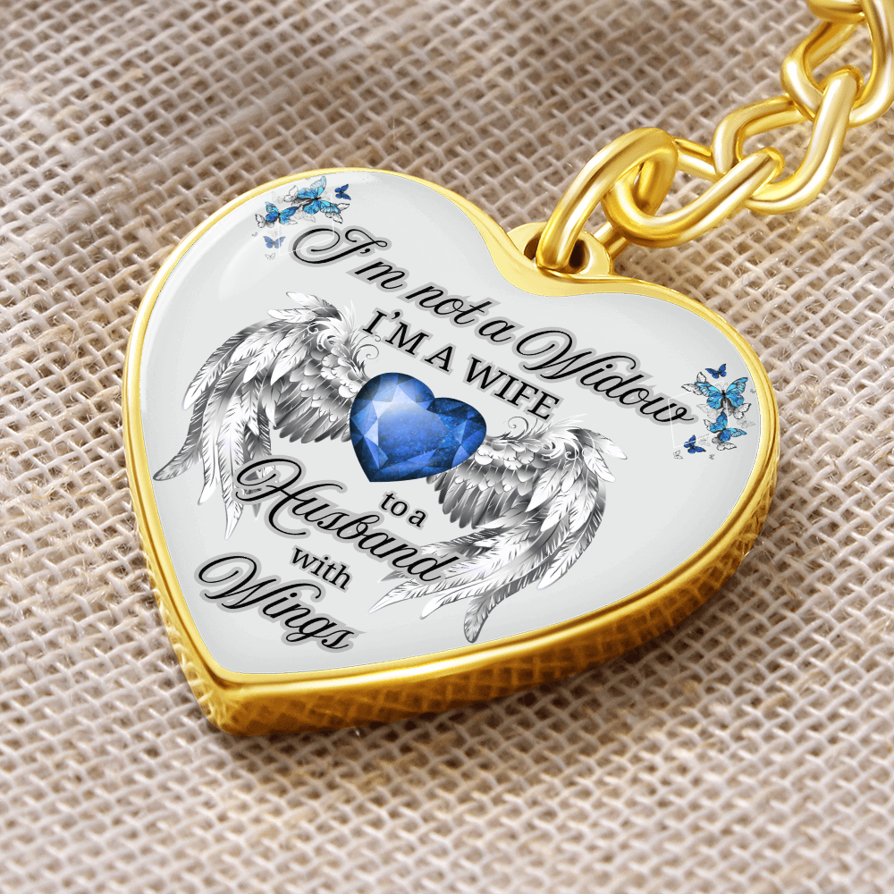 I'm Not a Widow, I'm a Wife to a Husband with Wings – Memorial Heart Keychain – Remembrance Gift for Her by ShineOn Fulfillment