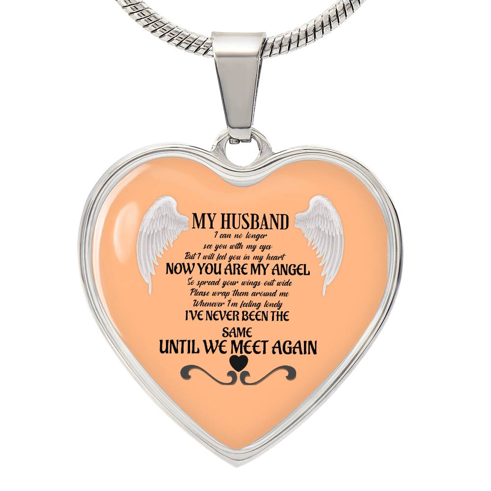 Luxury Heart pendant Necklace My Husband until we meet again by ShineOn Fulfillment