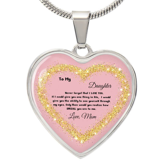 Luxury Heart Pendant Necklace – To My Daughter, Love Mom | Personalized Jewelry Gift by ShineOn Fulfillment