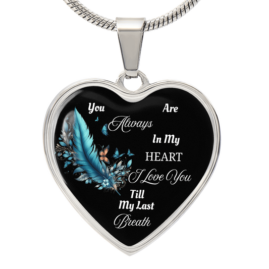 Luxury Heart Necklace - Always in My Heart