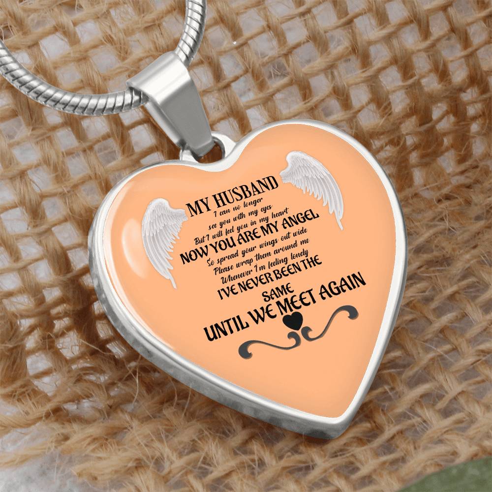Luxury Heart pendant Necklace My Husband until we meet again by ShineOn Fulfillment