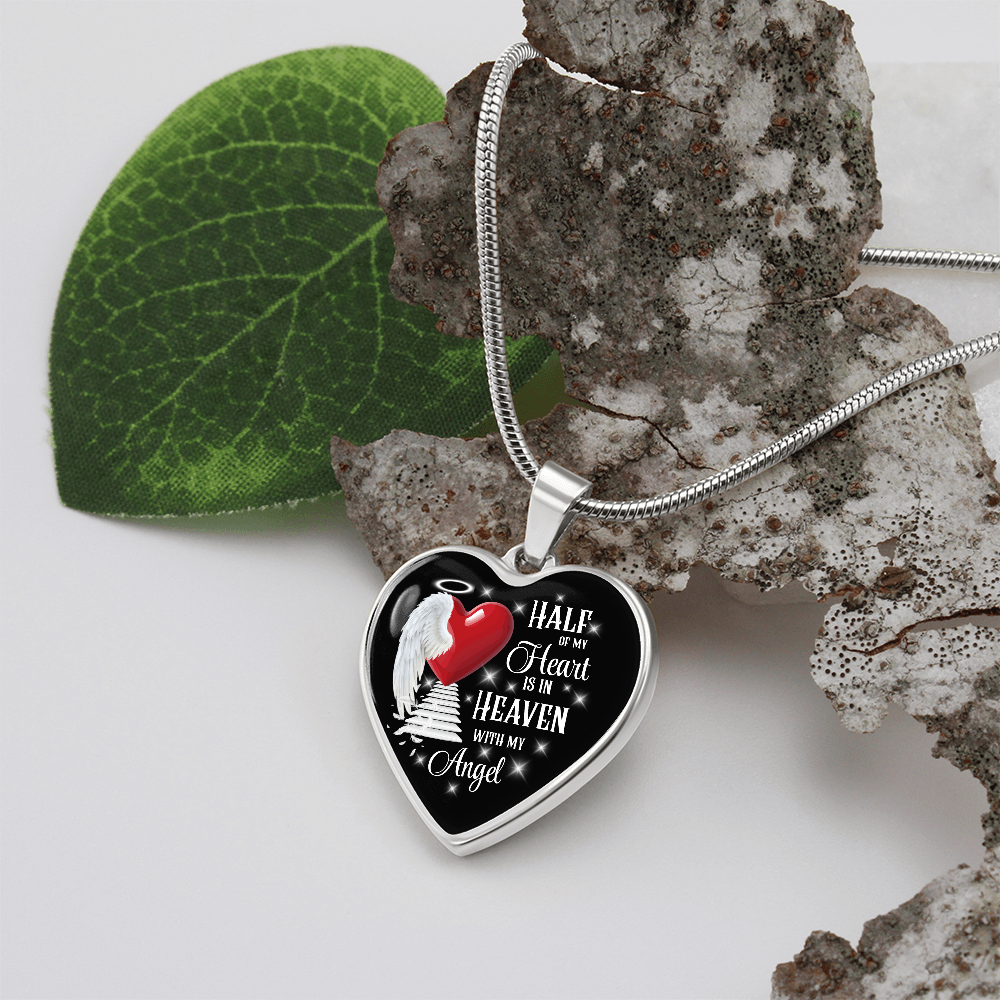 Half of My Heart Is in Heaven – Angel Memorial Heart Necklace by ShineOn Fulfillment