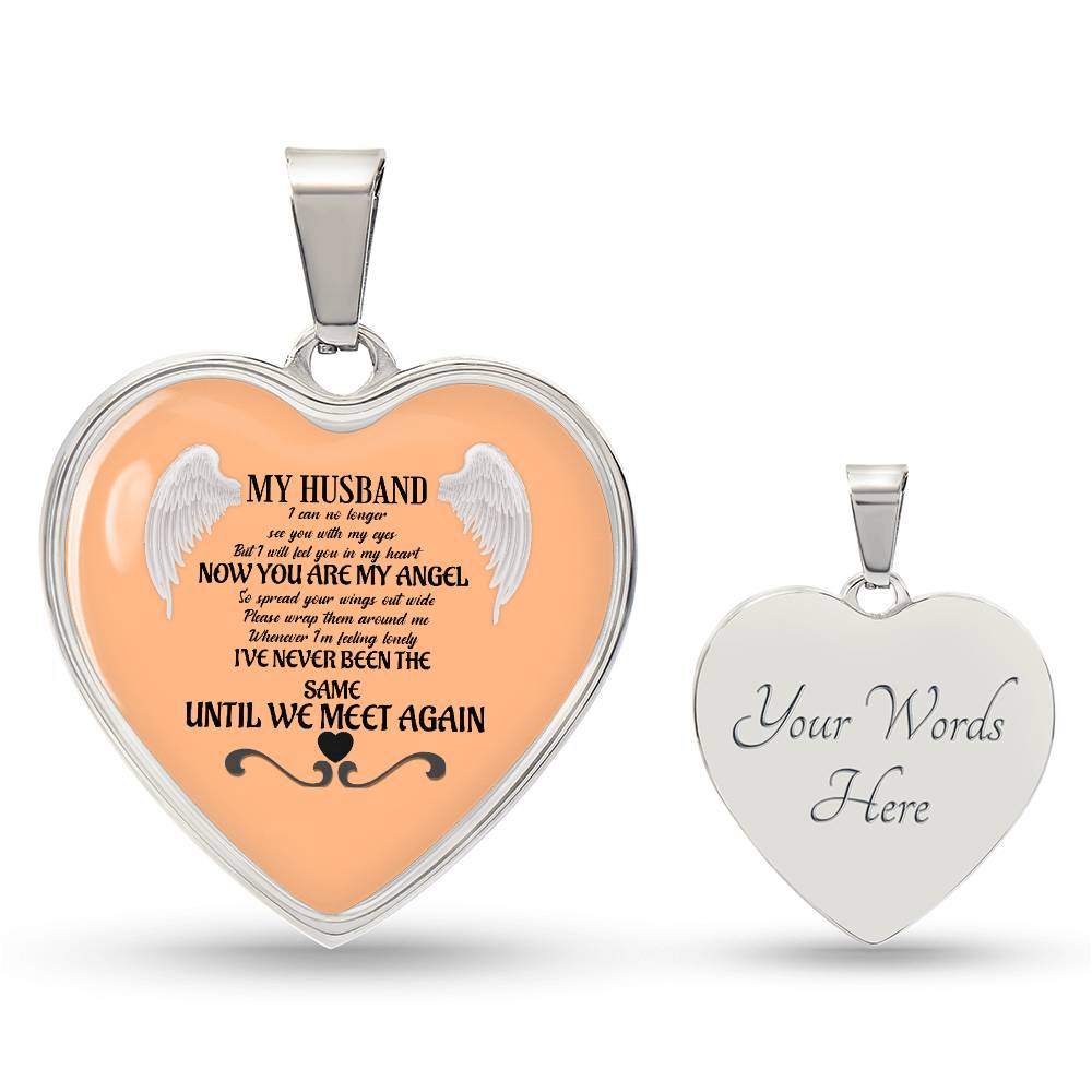 Luxury Heart pendant Necklace My Husband until we meet again by ShineOn Fulfillment