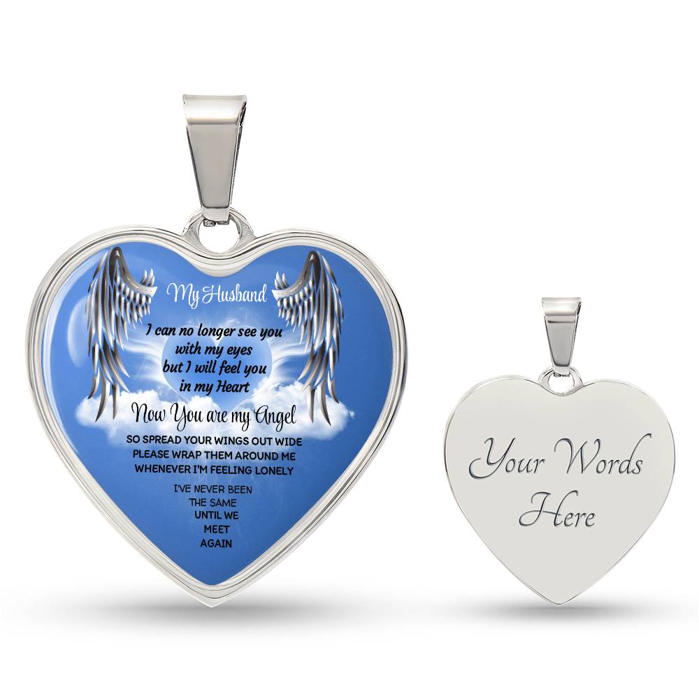 Luxury Heart pendant Necklace My Husband now you are my Angel by ShineOn Fulfillment