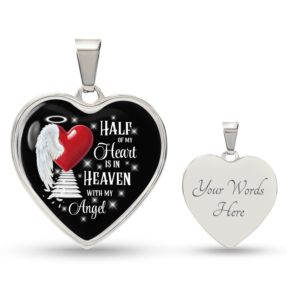 Half of My Heart Is in Heaven – Angel Memorial Heart Necklace by ShineOn Fulfillment
