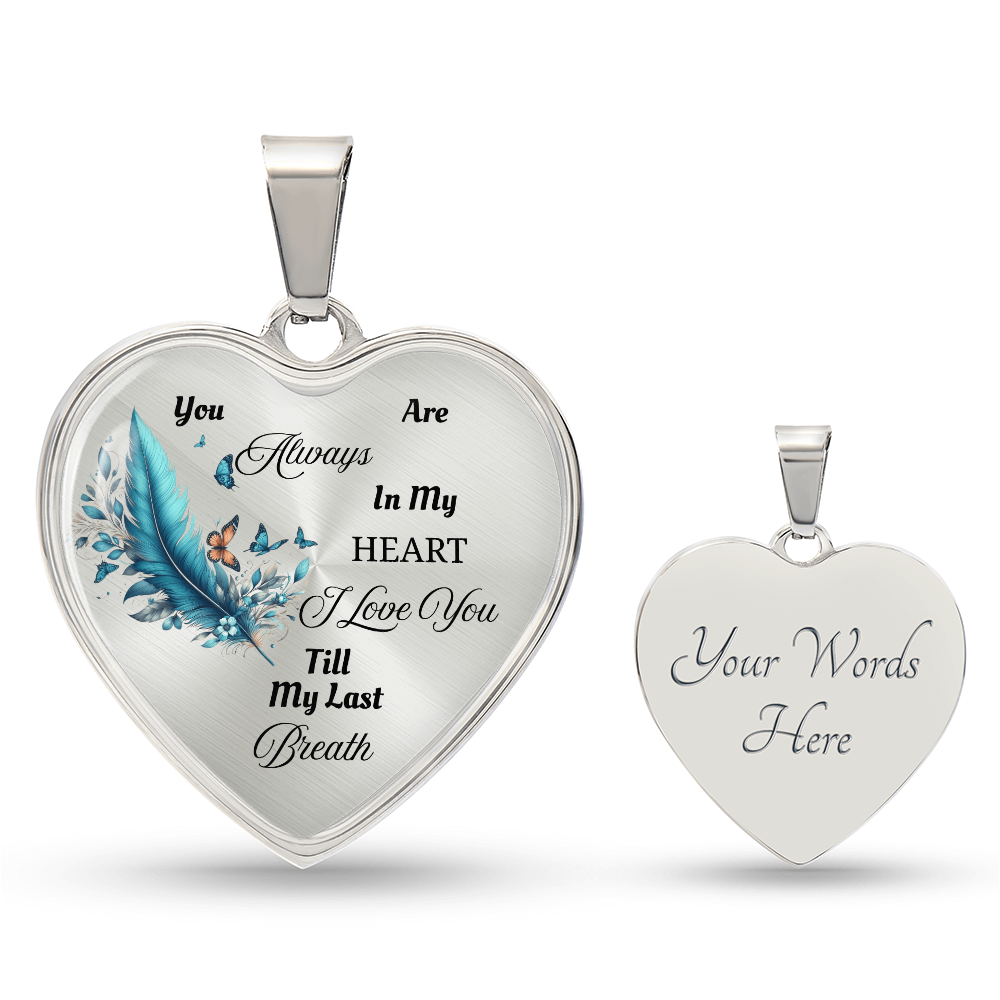 Luxury Heart Necklace - Always in My Heart