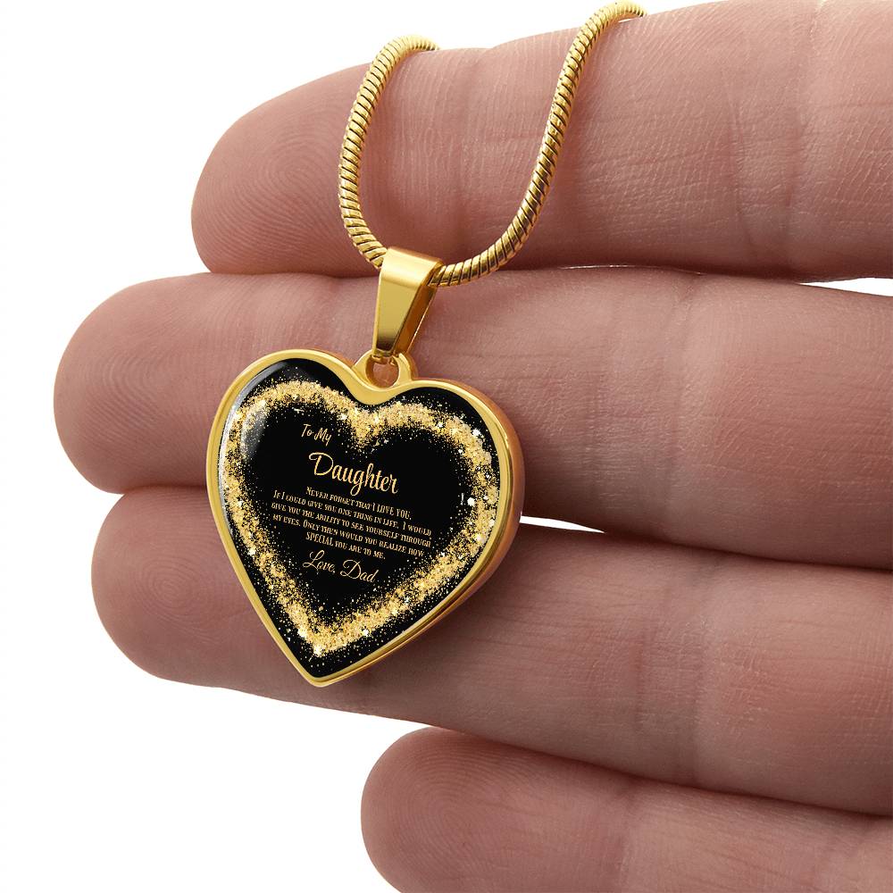 Luxury Heart pendant Necklace To my Daughter, love Dad by ShineOn Fulfillment