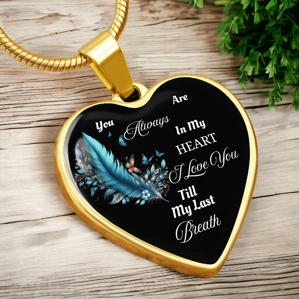 Luxury Heart Necklace - Always in My Heart