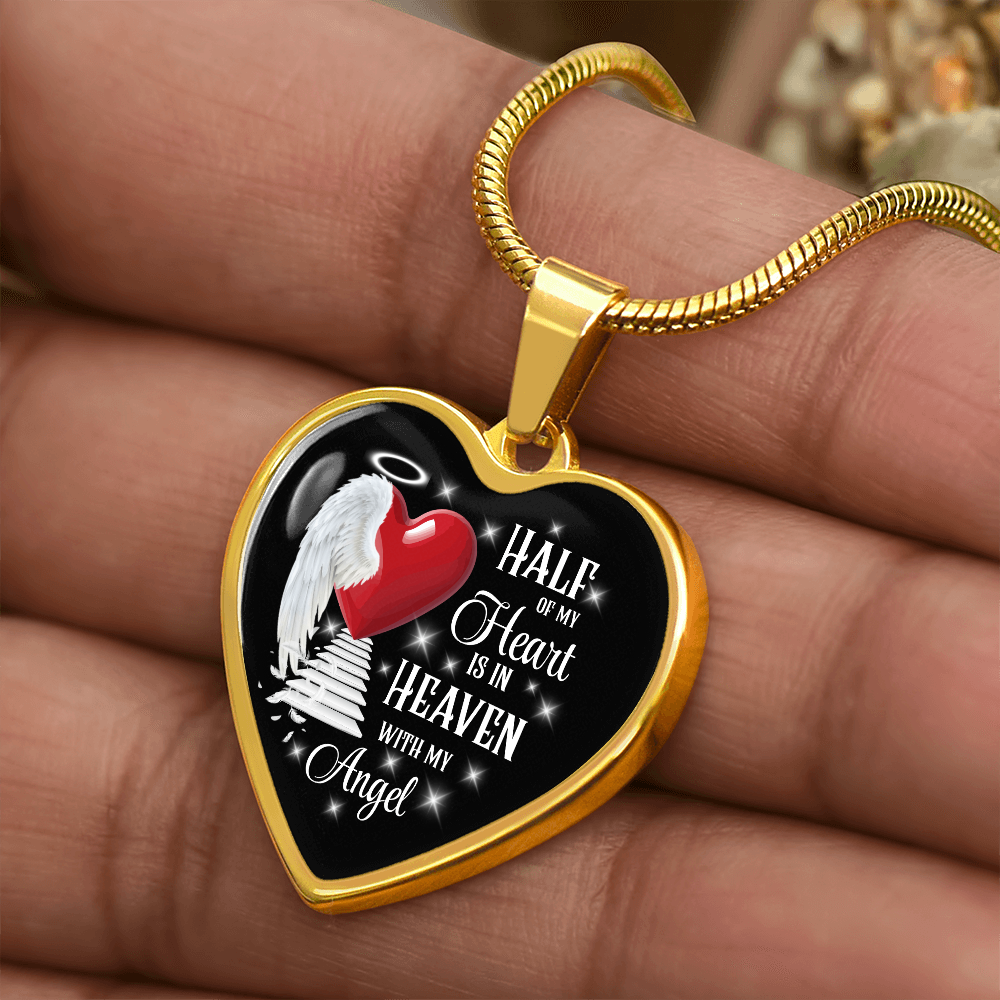 Half of My Heart Is in Heaven – Angel Memorial Heart Necklace by ShineOn Fulfillment