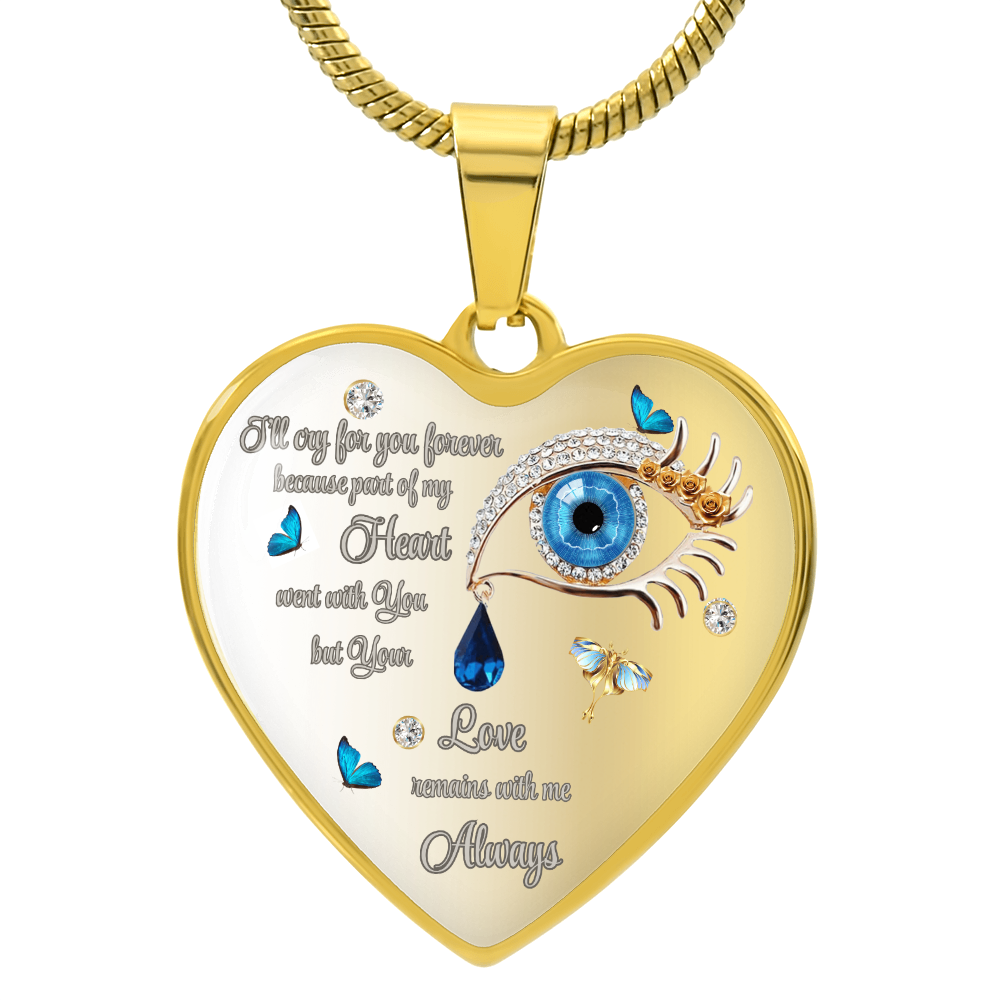 Gold heart-shaped pendant necklace with a blue eye design, butterflies, and the text "I'll cry for you forever because part of my heart went with you but your love remains with me always".