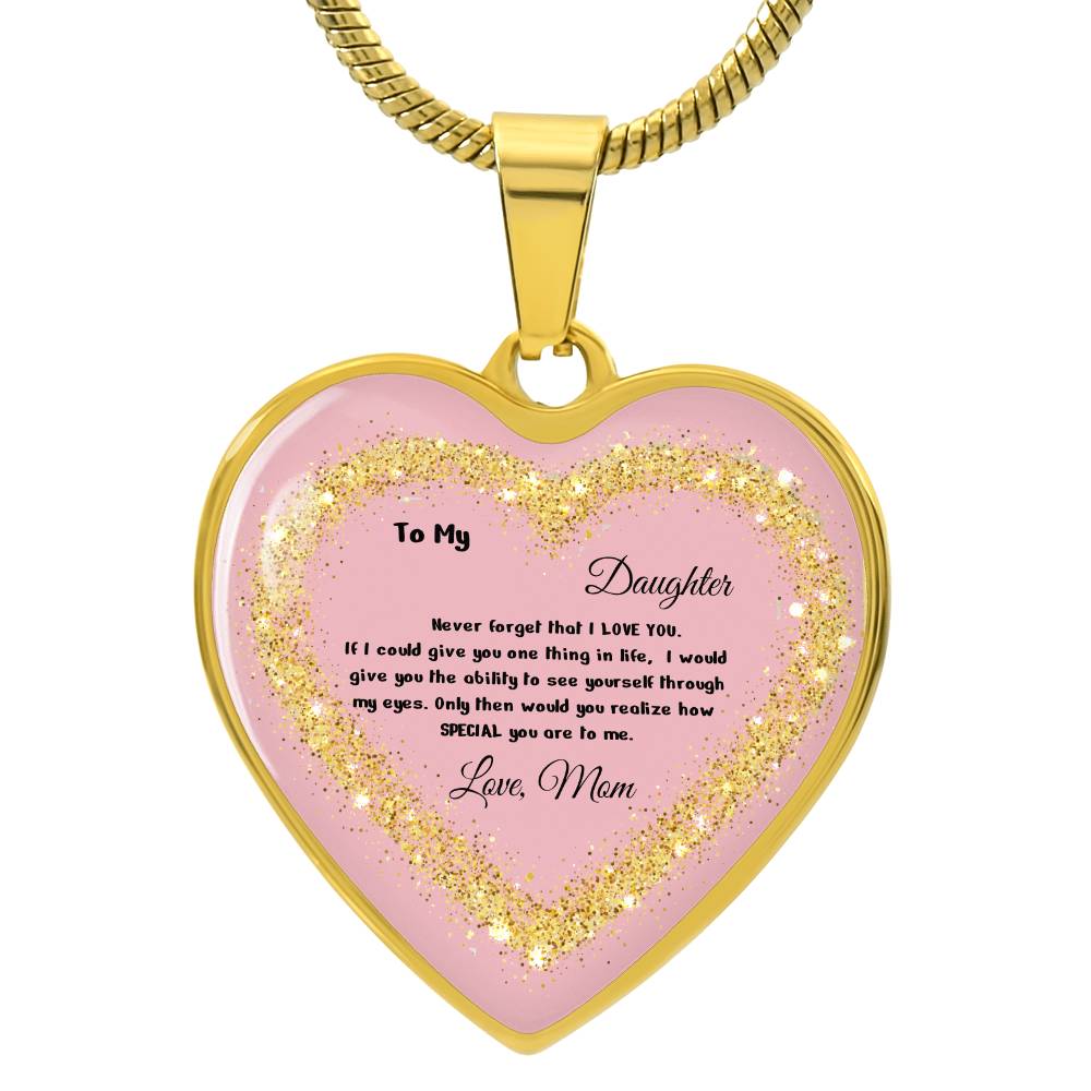 Luxury Heart Pendant Necklace – To My Daughter, Love Mom | Personalized Jewelry Gift by ShineOn Fulfillment
