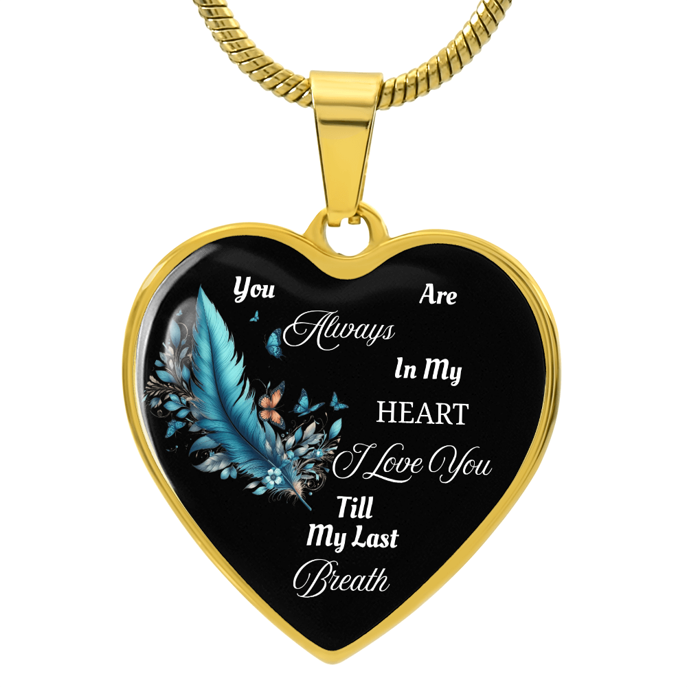 Luxury Heart Necklace - Always in My Heart