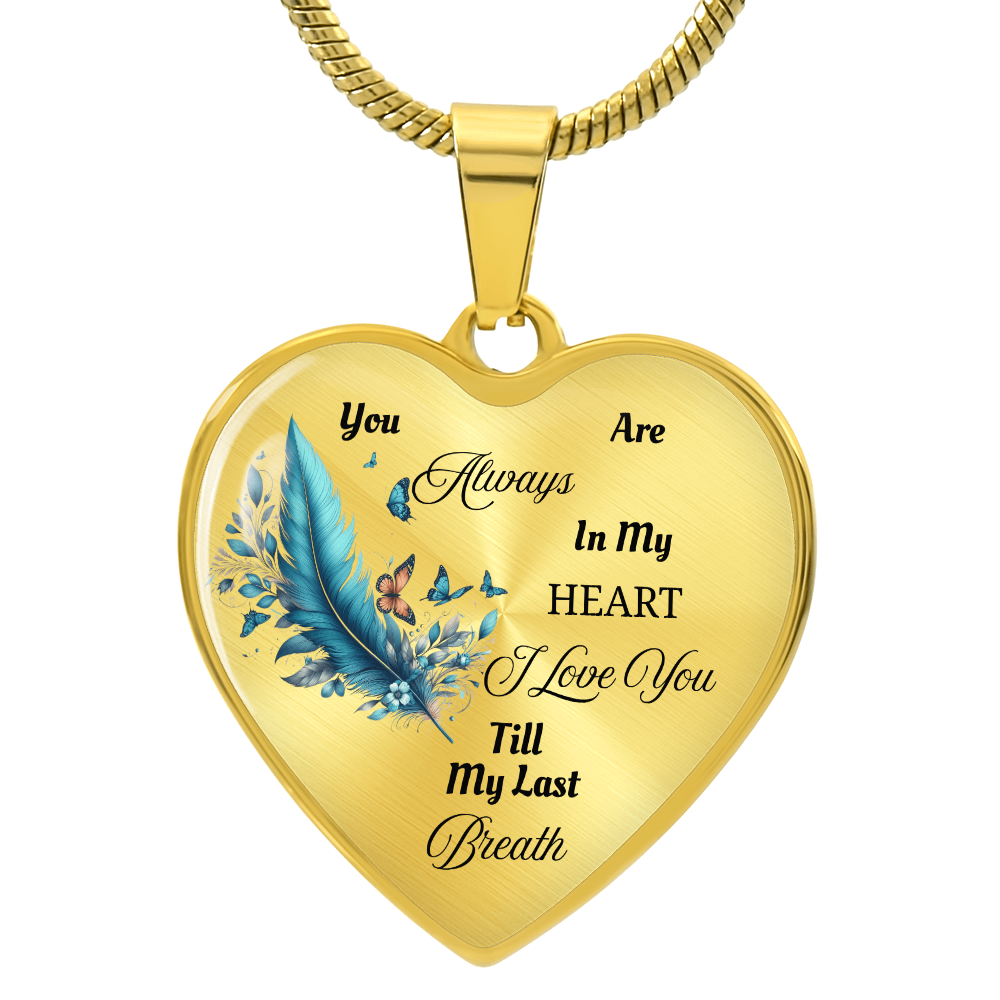 Luxury Heart Necklace - Always in My Heart
