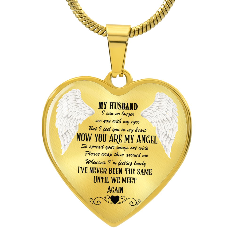 Luxury Graphic Heart Necklace My Husband now you are my Angel by ShineOn Fulfillment