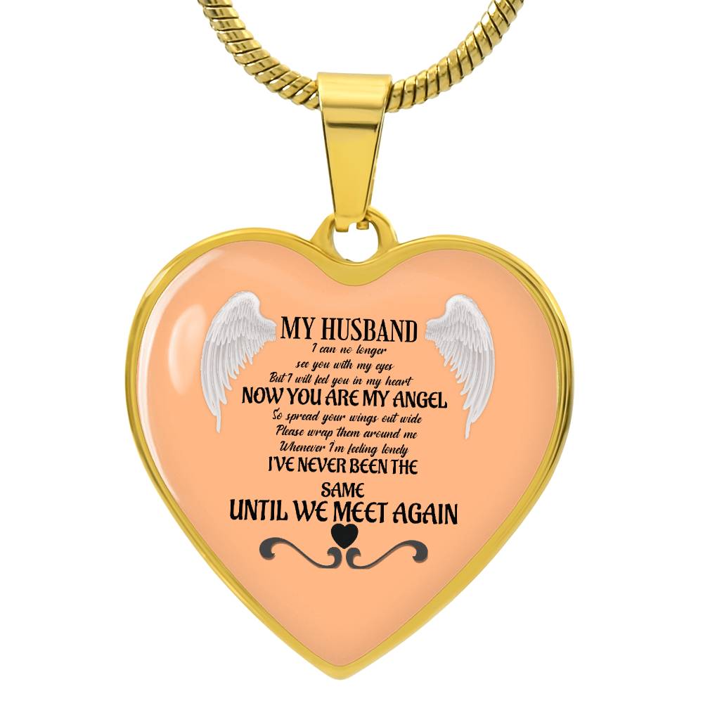 Luxury Heart pendant Necklace My Husband until we meet again by ShineOn Fulfillment