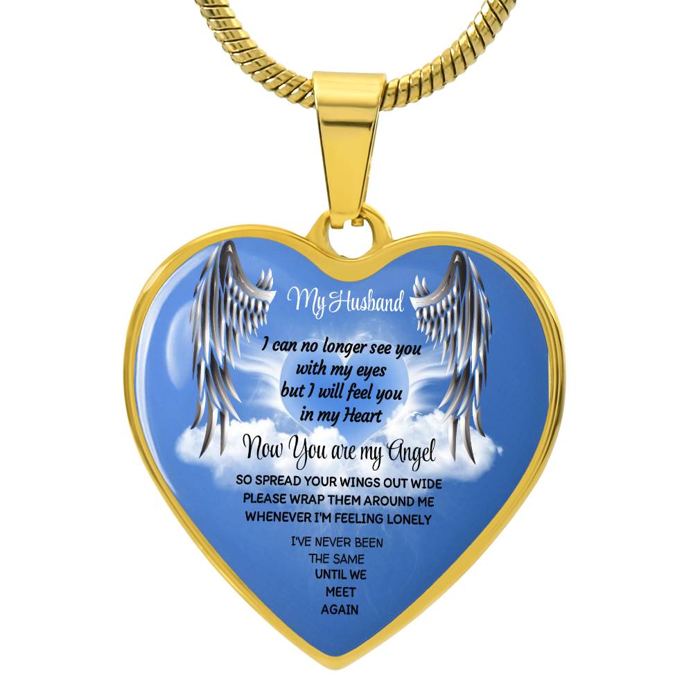 Luxury Heart pendant Necklace My Husband now you are my Angel by ShineOn Fulfillment