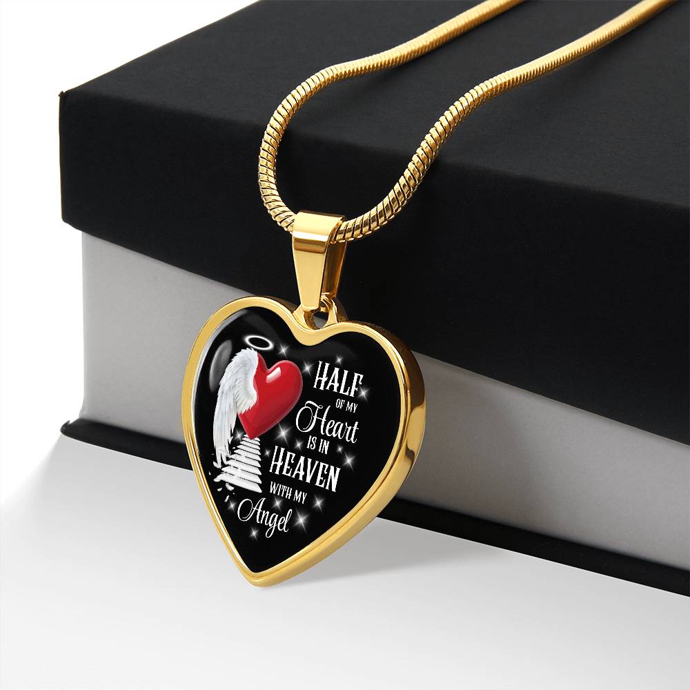 Half of My Heart Is in Heaven – Angel Memorial Heart Necklace by ShineOn Fulfillment