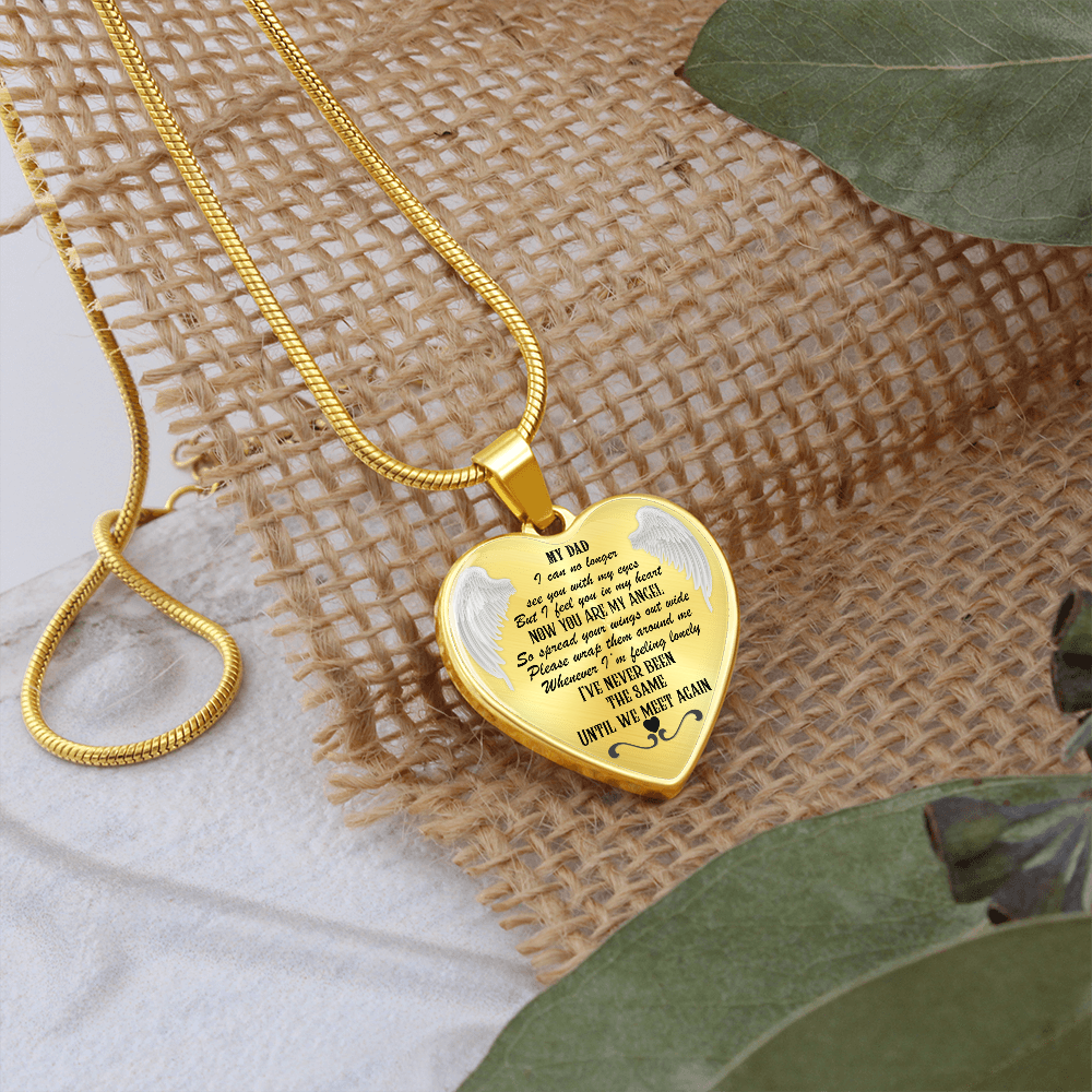 Heart Pendant Necklace: My Dad, Now My Angel - Memorial Jewelry