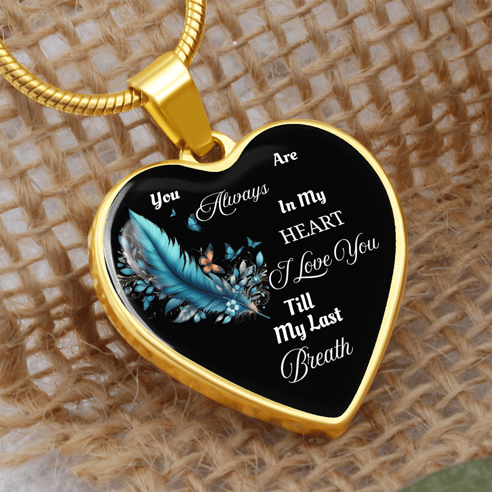 Luxury Heart Necklace - Always in My Heart