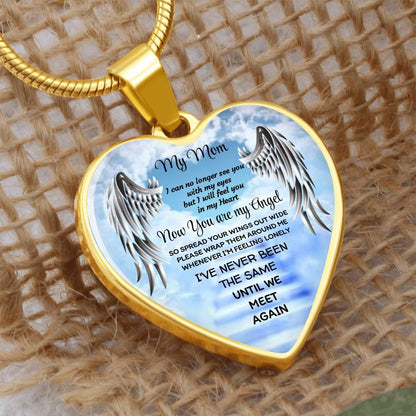 Luxury Heart pendant Necklace My Mom now you are my Angel by ShineOn Fulfillment