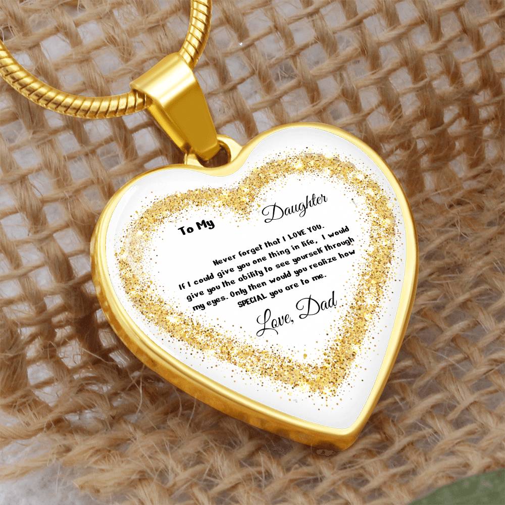 Luxury Heart pendant Necklace To my Daughter, love Dad by ShineOn Fulfillment
