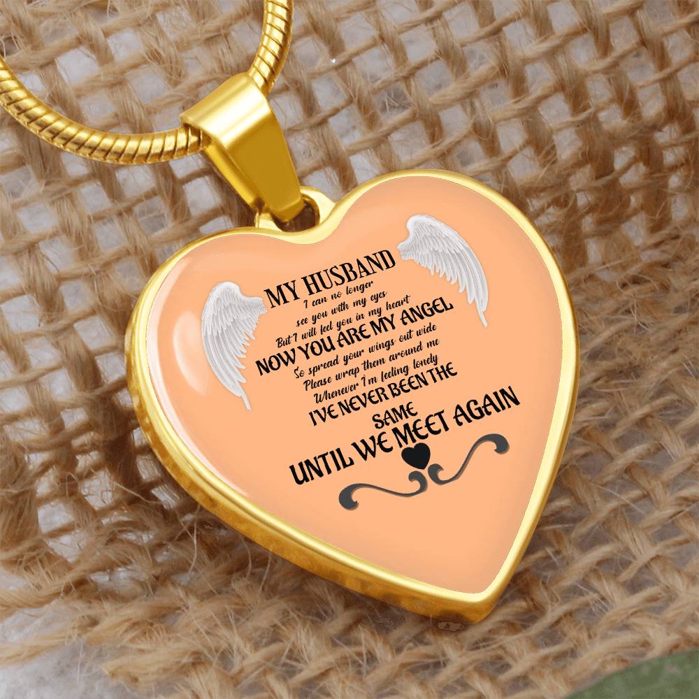 Luxury Heart pendant Necklace My Husband until we meet again by ShineOn Fulfillment