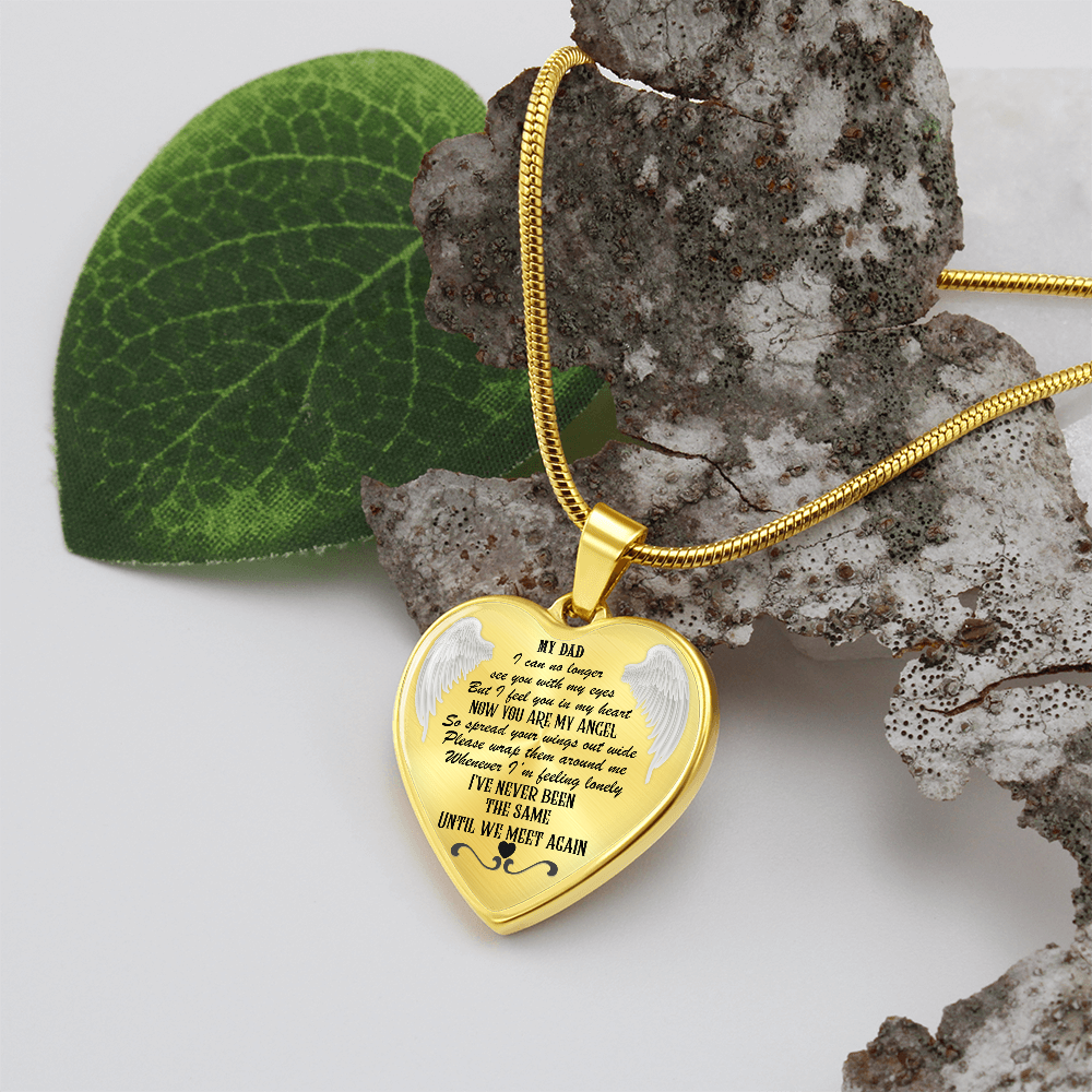 Heart Pendant Necklace: Dad, Now My Angel