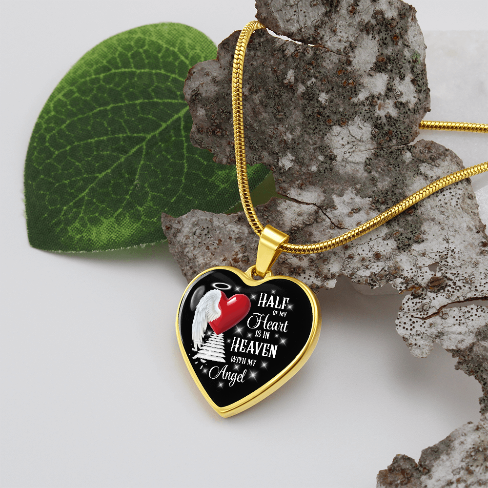 Half of My Heart Is in Heaven – Angel Memorial Heart Necklace by ShineOn Fulfillment