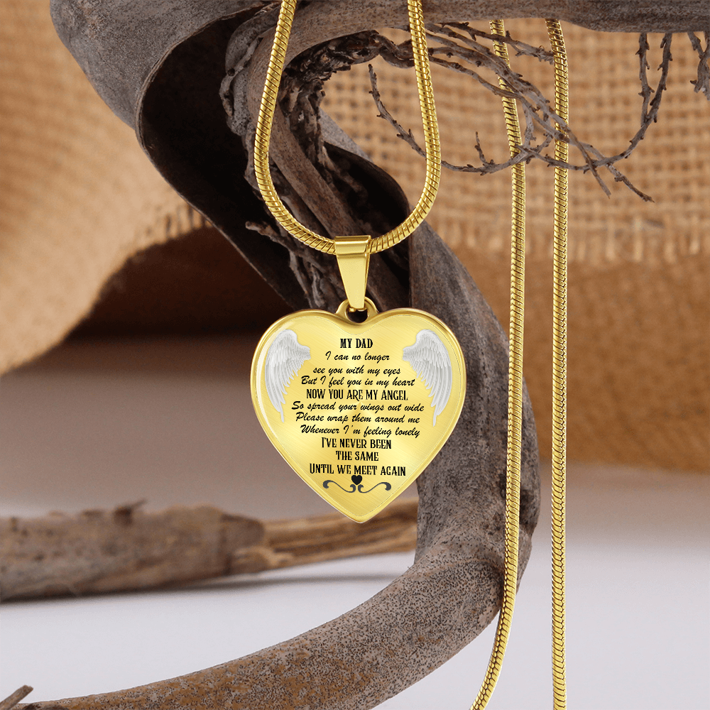 Heart Pendant Necklace: My Dad, Now My Angel - Memorial Jewelry