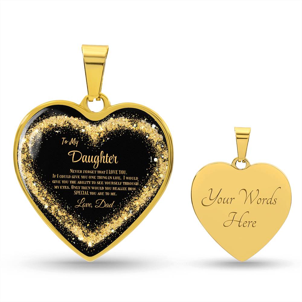 Luxury Heart pendant Necklace To my Daughter, love Dad by ShineOn Fulfillment