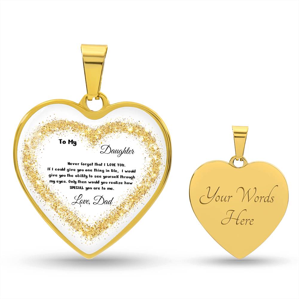 Luxury Heart pendant Necklace To my Daughter, love Dad by ShineOn Fulfillment