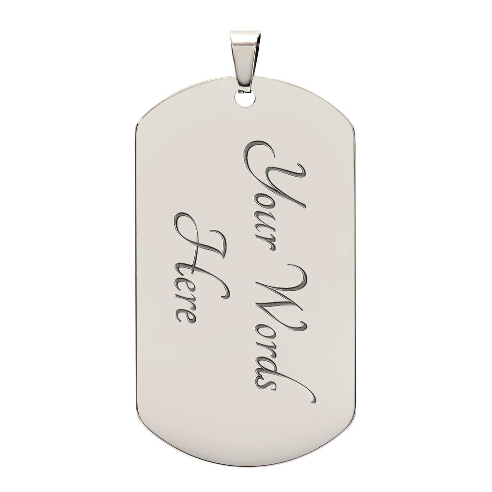 Silver rectangular military dog tag pendant with curved edges and engraved script text "Your Words Here".