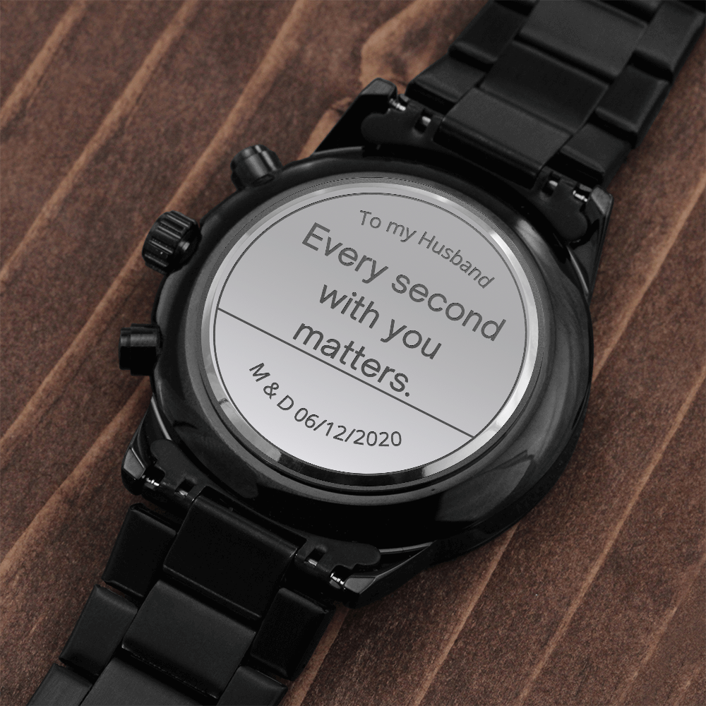Black Chronograph Watch with Engraving Every second with you matters, personalized