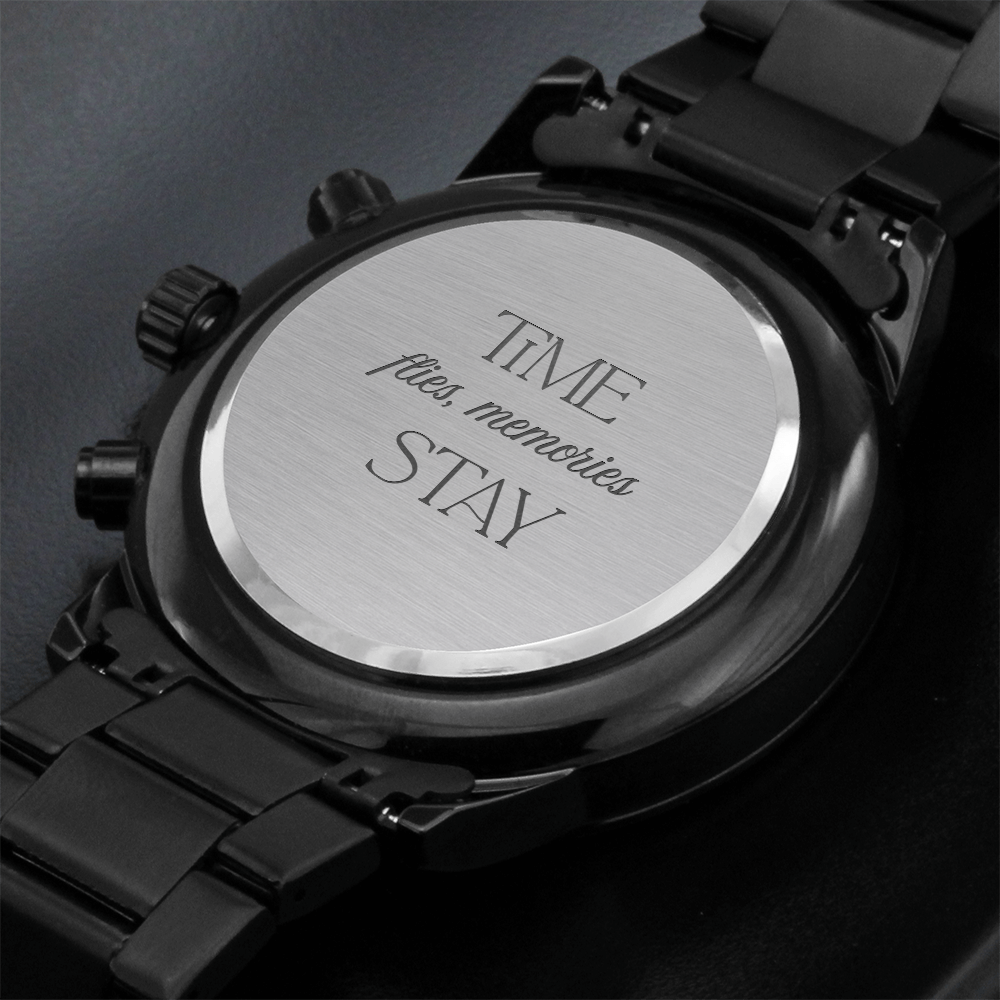Black Chronograph Watch with Engraving Time flies, memories stay by ShineOn Fulfillment