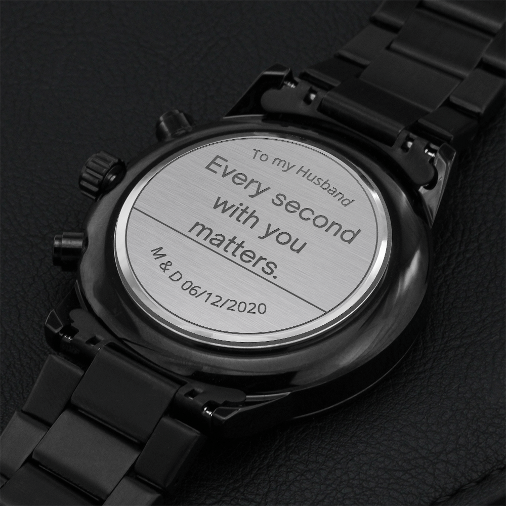 Black Chronograph Watch with Engraving Every second with you matters, personalized
