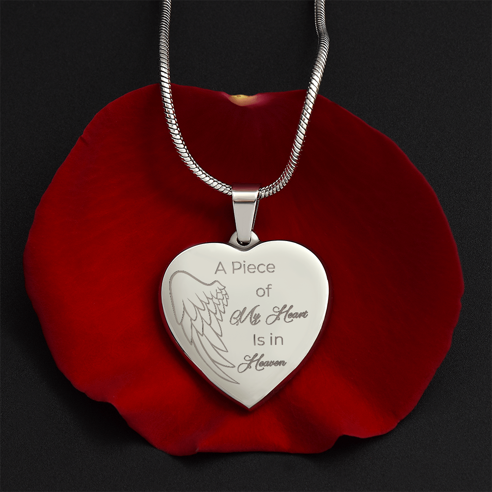 Personalized Engraved Heart Necklace A piece of my Heart is in Heaven