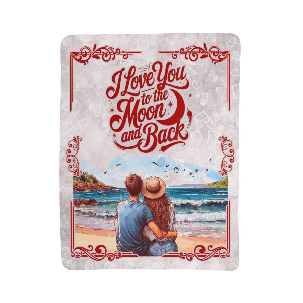 Sherpa Fleece Blanket Valentine's day gift  I love You to the Moon and back