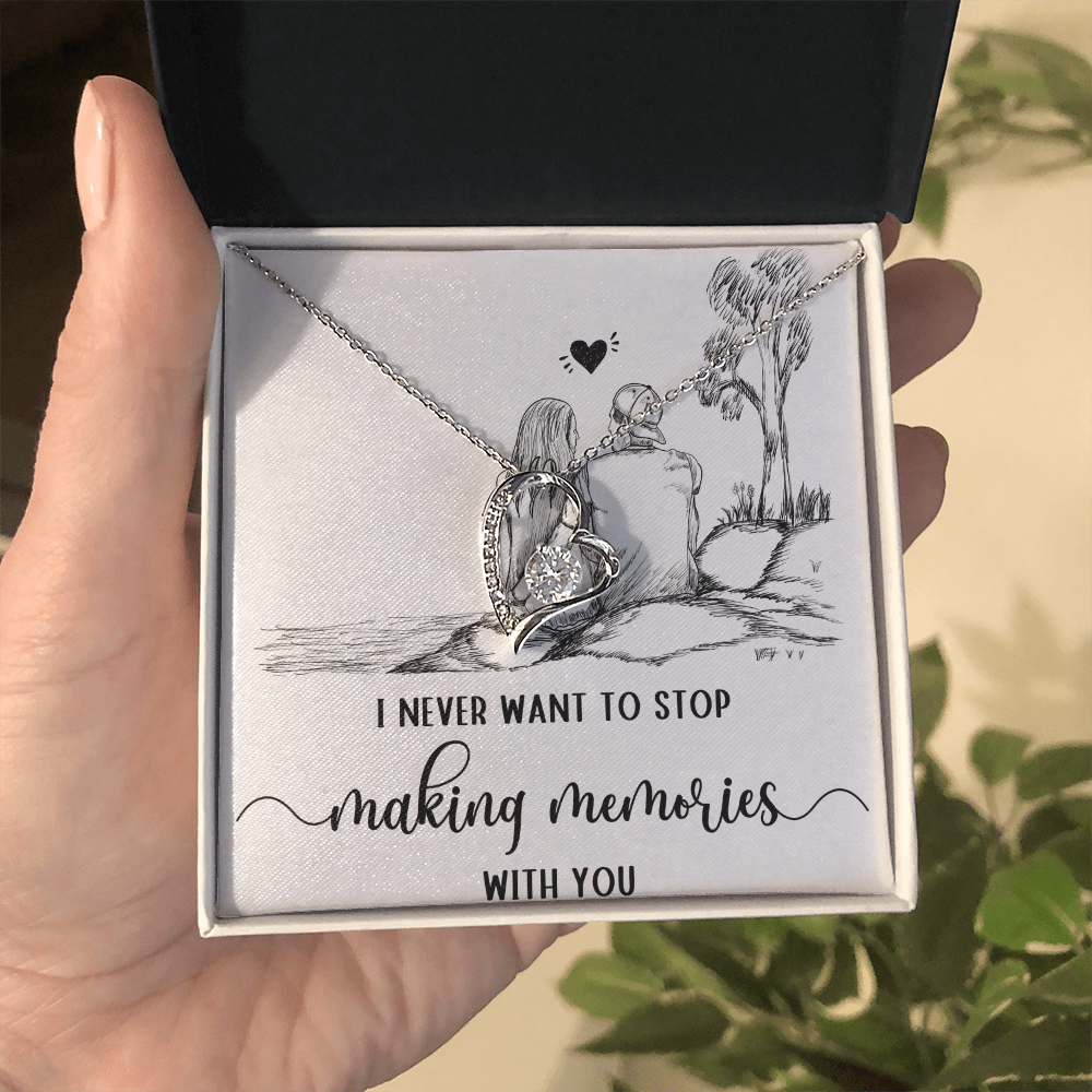 Forever Love Necklace I never want to stop making Moments with You, Gift for Her by ShineOn Fulfillment