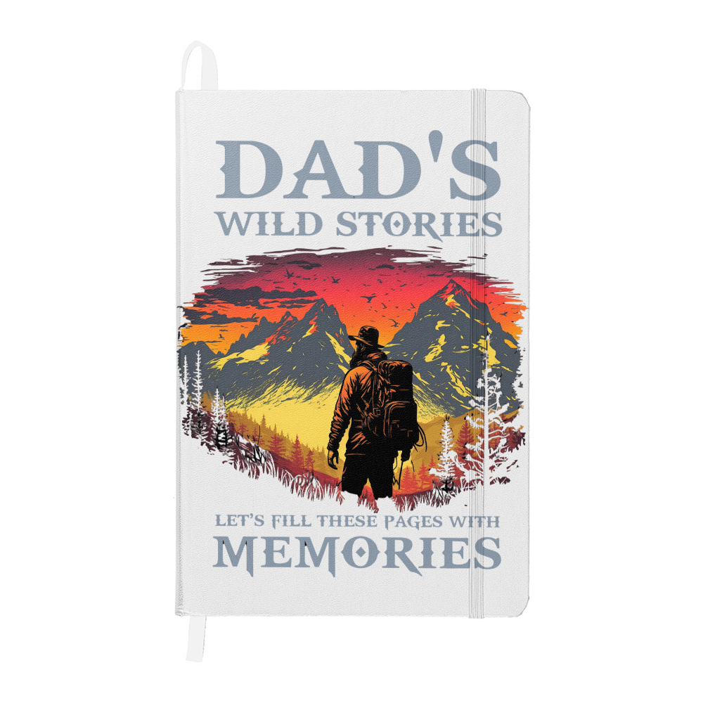 Dad's Journal, Whild Stories and Memories