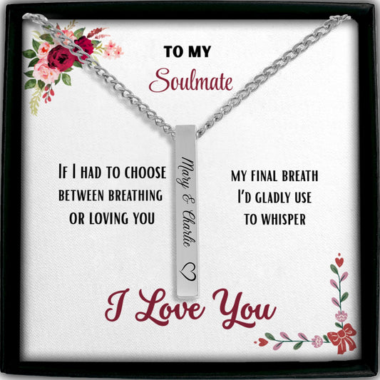 To my Soulmate 3D Bar Necklace by OwnPrint